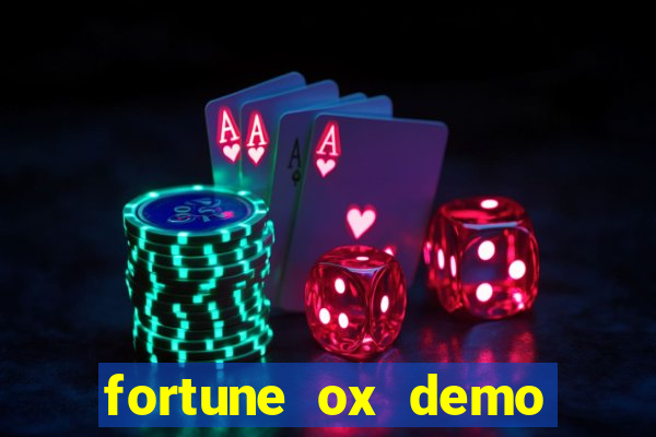 fortune ox demo gr谩tis tigre