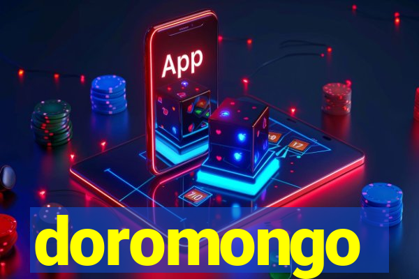 doromongo