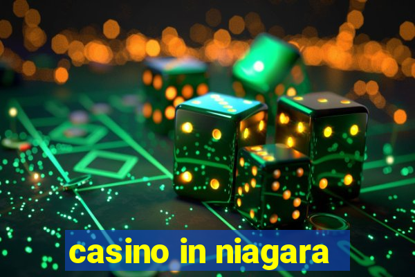 casino in niagara