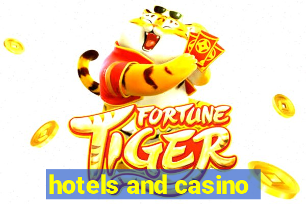 hotels and casino