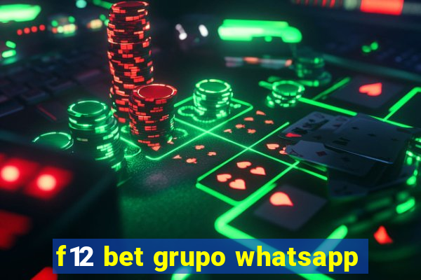 f12 bet grupo whatsapp