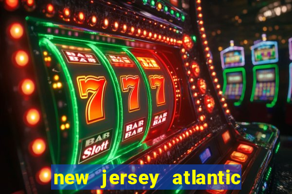 new jersey atlantic city casino