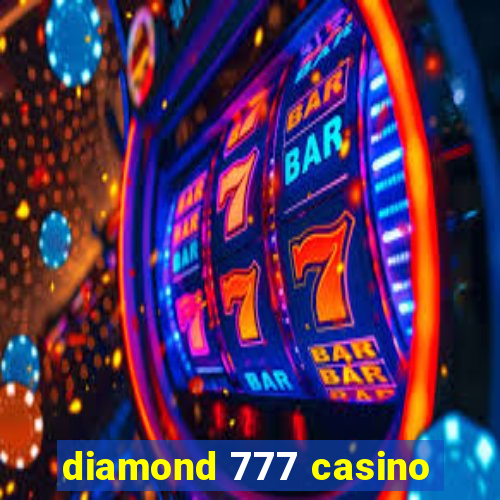 diamond 777 casino