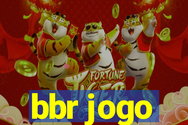 bbr jogo