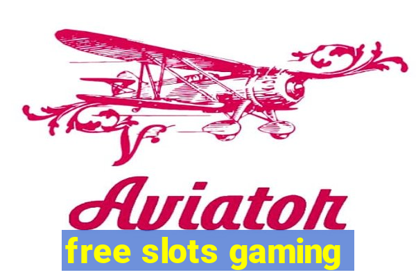 free slots gaming