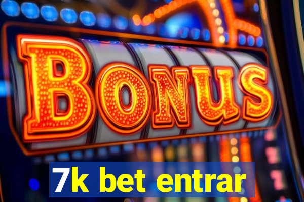 7k bet entrar