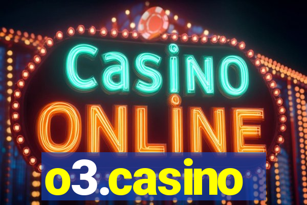 o3.casino