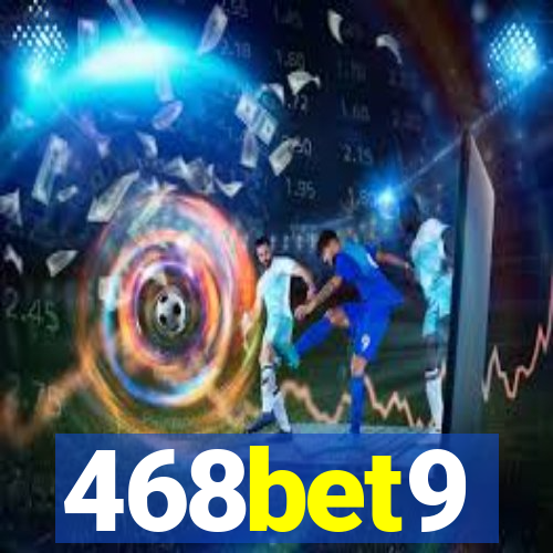 468bet9