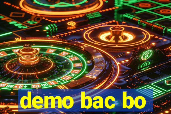 demo bac bo