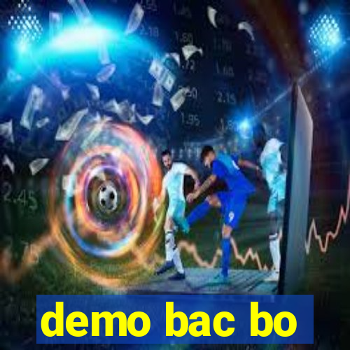 demo bac bo