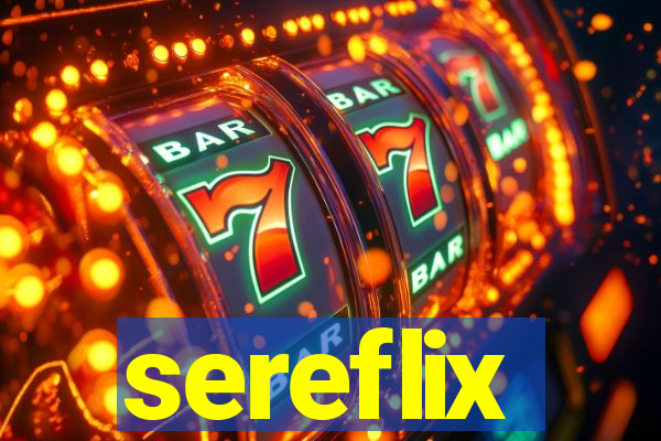 sereflix