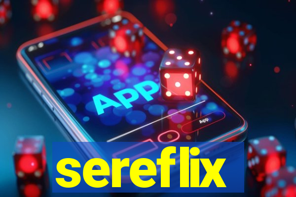 sereflix