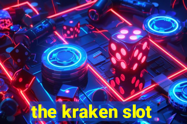 the kraken slot