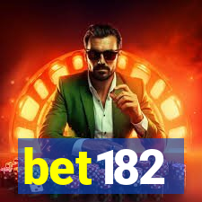 bet182