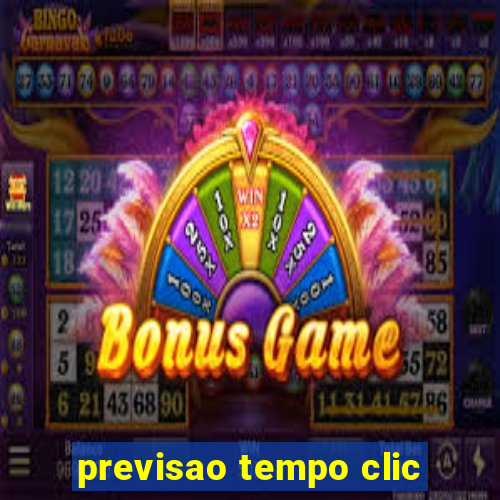 previsao tempo clic