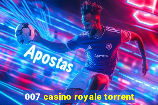 007 casino royale torrent