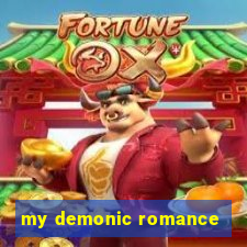 my demonic romance