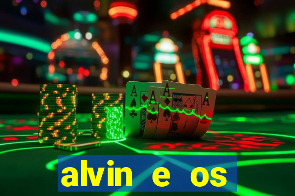 alvin e os esquilos 3 filme completo dublado mega filmes