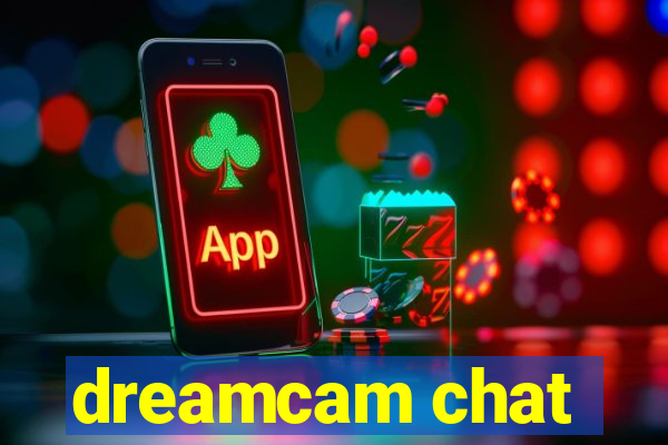 dreamcam chat