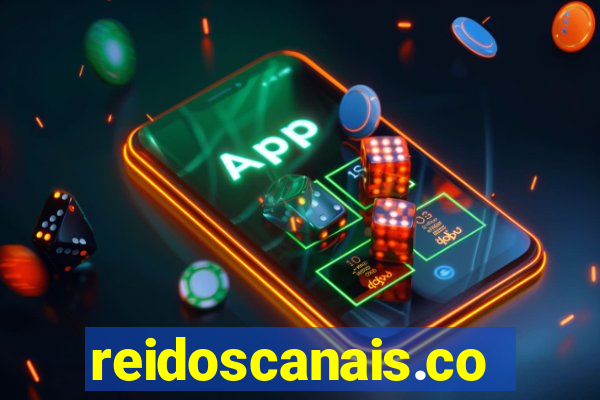 reidoscanais.com