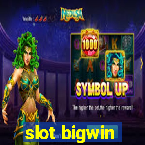 slot bigwin