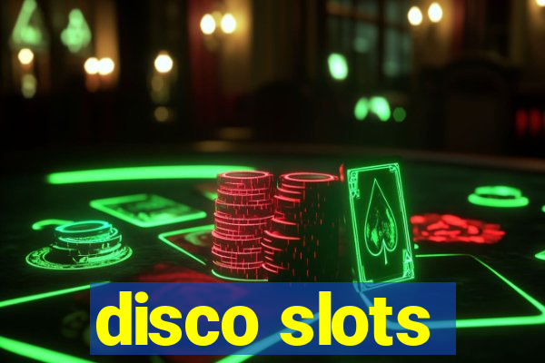 disco slots