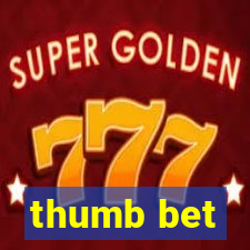 thumb bet