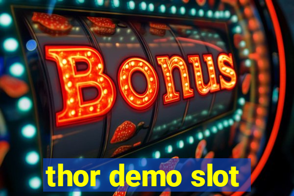 thor demo slot