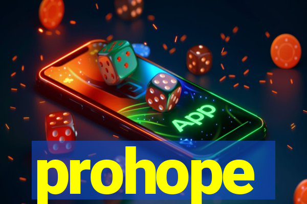 prohope