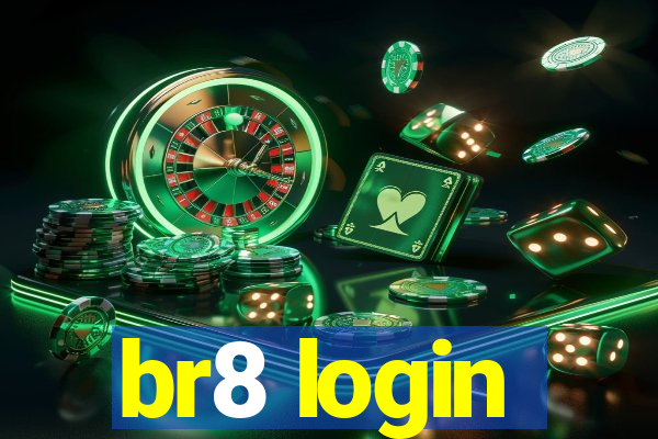 br8 login