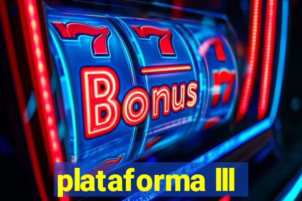 plataforma lll