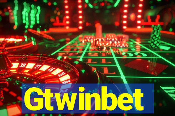 Gtwinbet