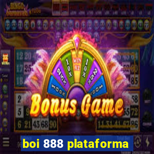 boi 888 plataforma