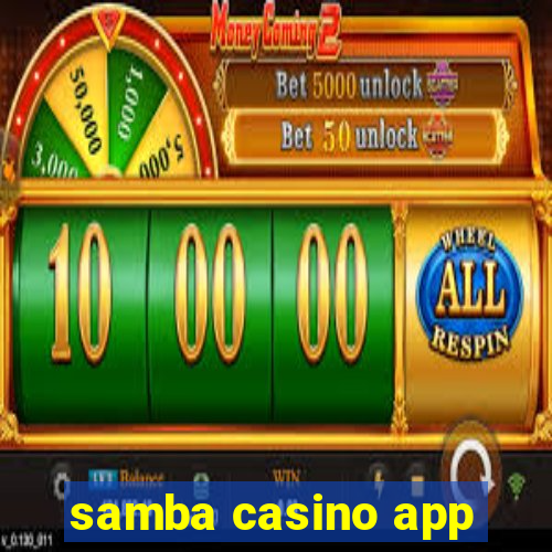 samba casino app