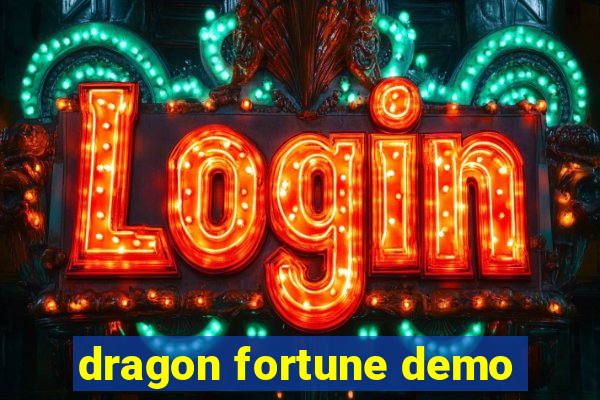 dragon fortune demo