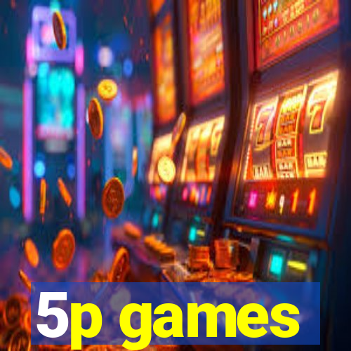 5p games