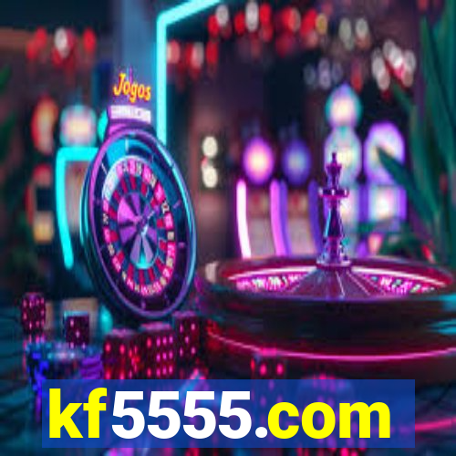 kf5555.com