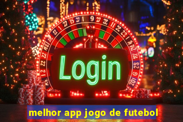 melhor app jogo de futebol