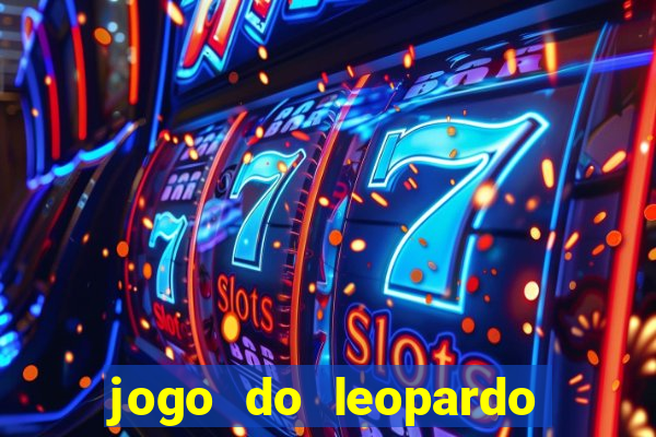 jogo do leopardo da sorte