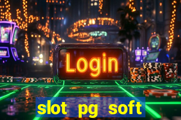 slot pg soft prodevreal porcentagem