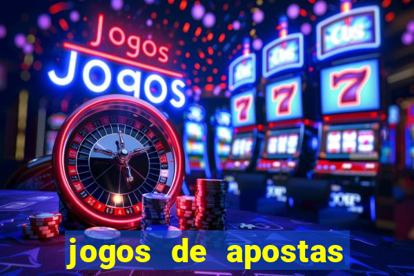 jogos de apostas que dao dinheiro