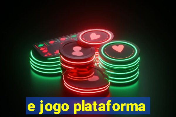 e jogo plataforma