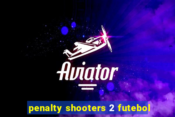 penalty shooters 2 futebol