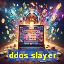 ddos slayer