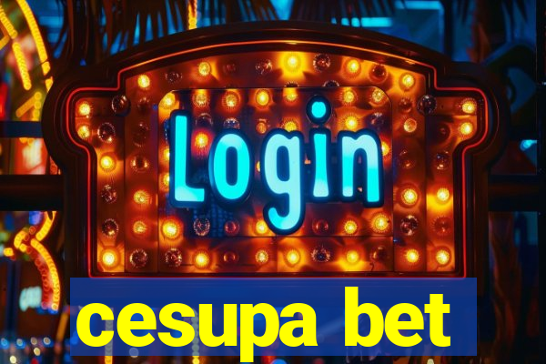 cesupa bet