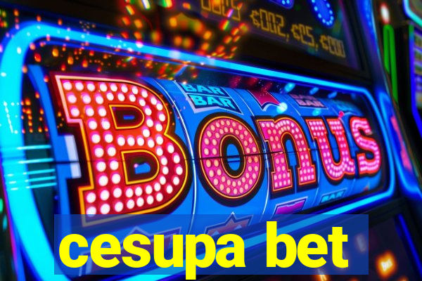 cesupa bet