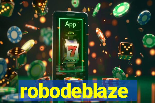 robodeblaze