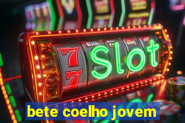 bete coelho jovem