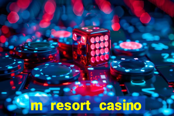 m resort casino las vegas