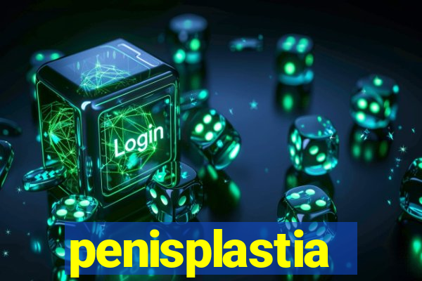 penisplastia